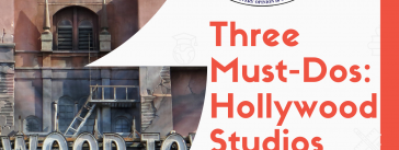 hollywood studios mustdos